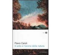 Il volto e l'anima della natura