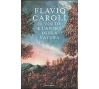 Il volto e l'anima della natura