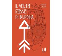 Libri Duran Eduardo - Il Volto Rosso Di Buddha