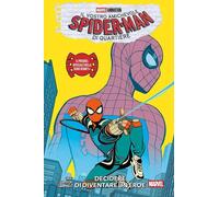 IL VOSTRO AMICHEVOLE SPIDER-MAN DI QUARTIERE: IL PREQUEL UFFICIALE Panini