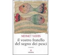 Il vostro fratello del segno dei pesci