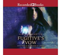 Il voto di Fuggitivo (Serie Assassini di Landria)