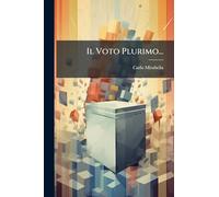 Il Voto Plurimo...