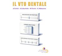 Il VTO Dentale in Tecnica Straight Wire: Un approccio clinico decisionale alla pianificazione ortodontica