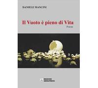 Il vuoto è pieno di vita