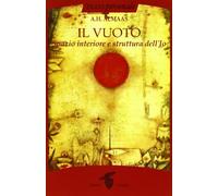 Il vuoto. Spazio interiore e struttura dell'Io