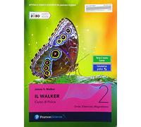 Il Walker. Per le Scuole superiori. Con e-book. Con espansione online (Vol. 2)