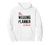 Il Wedding Planner è Qui - Divertente Felpa con Cappuccio