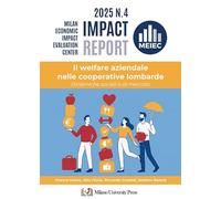 Il welfare aziendale nelle cooperative lombarde. Dinamiche sociali e di mercato