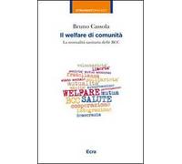 Il welfare di comunità. La mutualità sanitaria delle BCC