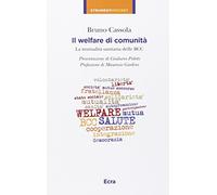Il welfare di comunità. La mutualità sanitaria delle BCC