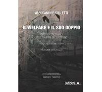 Il welfare ed il suo doppio. Percorsi etnografici nelle camorre del casert...
