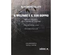 Il welfare ed il suo doppio. Percorsi etnografici nelle camorre del casertano