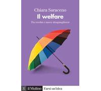 Il welfare. Tra vecchie e nuove disuguaglianze