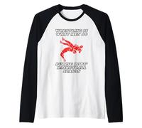 Il Wrestling È Quello Che Fanno Gli Uomini Durante La Maglia con Maniche Raglan