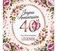 Il Y A 40 Ans Naissait Une Légende: Cadeau Anniversaire Homme Femme | Livre D'or 40 Ans À Compléter De Messages Et Photos