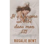 Il y a encore un bébé dans mon lit!: Un livre de psychologie d'auto-assistance ABDL