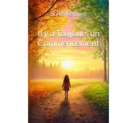 Il y a Toujours un Commencement