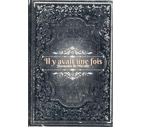 Il y avait une fois: 4