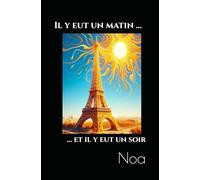 Il y eut un matin et il y eut un soir