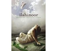 ilahinoor: Awakening the Divine Human