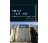 Ilan Berman Winning the Long War (Copertina rigida)