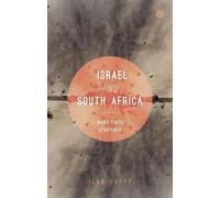 Ilan Pappé Israel and South Africa (Tascabile)