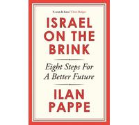 Ilan Pappe Israel on the Brink (Tascabile)