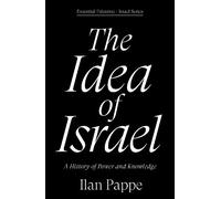 Ilan Pappe The Idea of Israel (Tascabile) (PRESALE 07/10/2025)