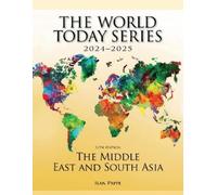 Ilan Pappe The Middle East and South Asia 2024-2025 (Tascabile)