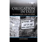 Ilan Zvi Baron Obligation in Exile (Copertina rigida)