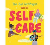 Ilana Harkavy The Just Girl Project Book of Self-Care (Copertina rigida)