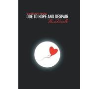 Ilana Kovalle Ode to Hope and Despair (Tascabile)