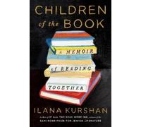 Ilana Kurshan Children of the Book (Copertina rigida)