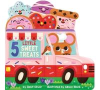 Ilanit Oliver 5 Little Sweet Treats: A Valentine's Day Advent (Libro di cartone)