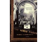 Ilaria Dagnini Brey The Venus Fixers (Tascabile)