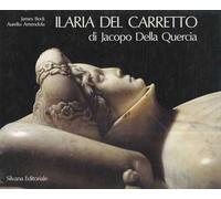 Ilaria del carretto di Jacopo della Quercia