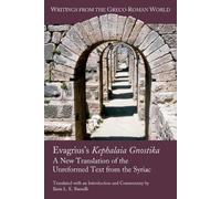 Ilaria L E Ramelli Evagrius's Kephalaia Gnostika (Tascabile)