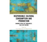 Ilaria Pappalep Responsible Cultural Consumption and Product (Copertina rigida)