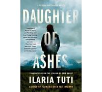 Ilaria Tuti Ekin Oklap Daughter of Ashes (Tascabile)