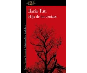 Ilaria Tuti Hija de las cenizas / Daughter of Ashes (Tascabile)