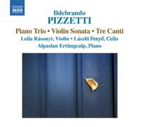 Ildebrando Pizzetti Ildebrando Pizzetti: Piano Trio/Violin Sonata/Tre Canti (CD)