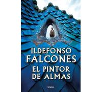 Ildefonso Falcones El pintor de almas / Painter of Souls (Tascabile)