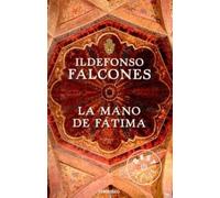 Ildefonso Falcones La mano de Fátima / Fátima's hand (Tascabile)