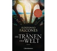 Ildefonso Falcones Laura Die Tränen der Welt: Historischer (Copertina rigida)