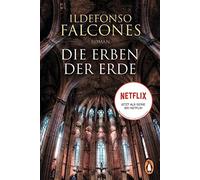 Ildefonso Falcones Michae Die Erben der Erde: Roman. Der Bestseller (Tascabile)