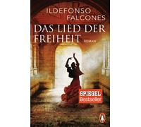 Ildefonso Falcones Stefanie Karg Das Lied der Freiheit: Roman (Tascabile)