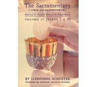 Ildefonso Schuster The Sacramentary (Liber Sacramentorum) (Copertina rigida)