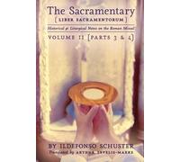Ildefonso Schuster The Sacramentary (Liber Sacramentorum) (Tascabile)