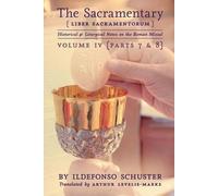 Ildefonso Schuster The Sacramentary (Liber Sacramentorum) (Tascabile)